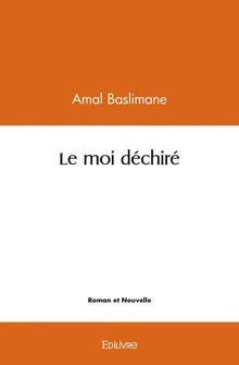 Le moi déchiré
