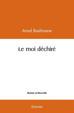 Le moi déchiré