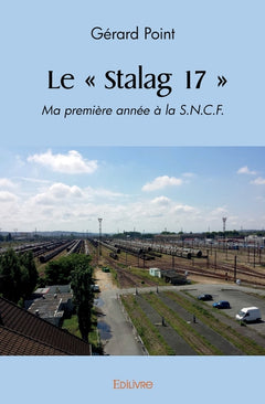Le « Stalag 17 »