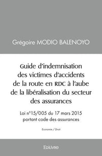 Guide d'indemnisation des victimes d'accidents de la route en RDC