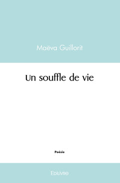 Un souffle de vie