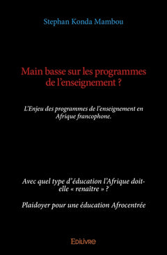Main basse sur les programmes de l'enseignement ?