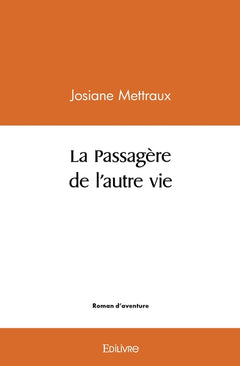 La Passagère de l'autre vie