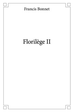 Florilège - Tome 2
