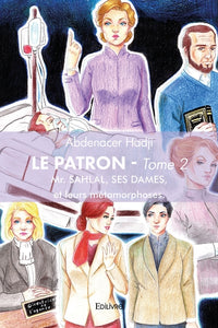 Le Patron - Tome 2
