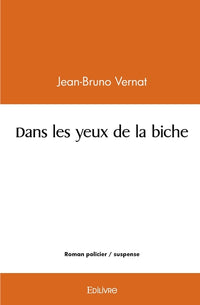 Dans les yeux de la biche