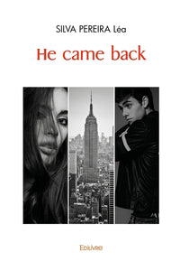 He came back