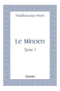 Le Minoen - Tome 1