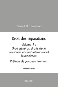 Droit des réparations - Tome 1
