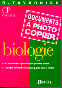 Biologie CP, cycle 2. Fiches à photocopier