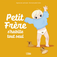 PETIT FRERE S HABILLE TOUT SEU