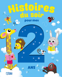 HISTOIRES DU SOIR POUR 2 ANS