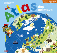 Mon atlas en pop-up- L'atlas des animaux