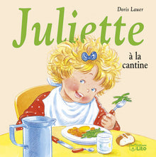Juliette à la cantine