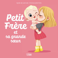 PETIT FRERE LA GRANDE SOEUR