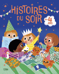 HISTOIRES DU SOIR POUR 4 ANS