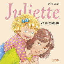 Juliette et sa maman