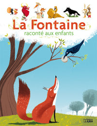 Livre La Fontaine raconté aux enfants