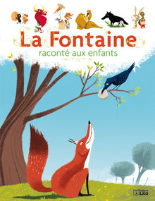 Livre La Fontaine raconté aux enfants