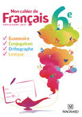 Mon cahier de français 6e