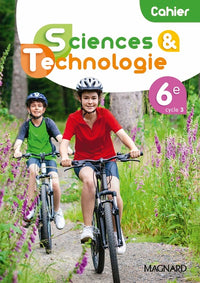 Sciences et technologie 6e (2021) - Cahier