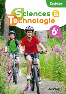 Sciences et technologie 6e (2021) - Cahier