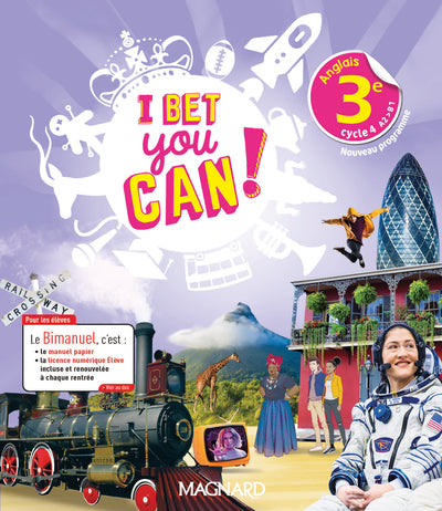 I Bet You Can! Anglais 3e