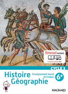 Histoire géographie, enseignement morale et civique 6e cycle 3 - Nouveau programme 2016