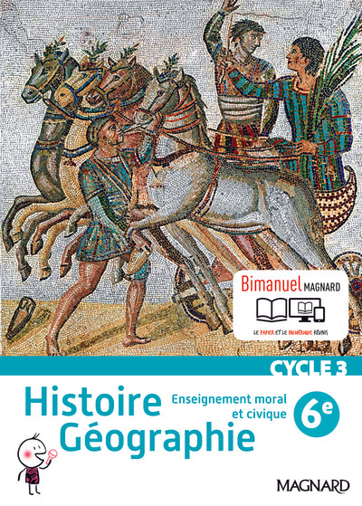 Histoire géographie, enseignement morale et civique 6e cycle 3 - Nouveau programme 2016