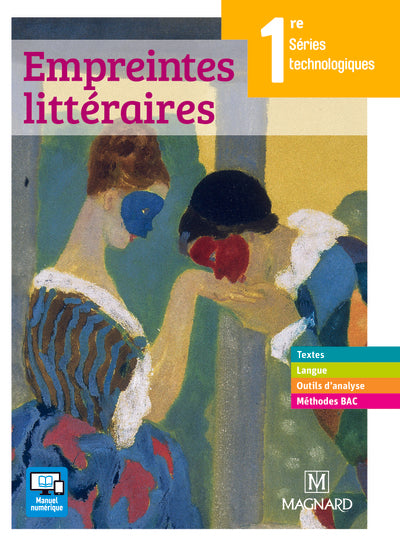 Empreintes littéraires 1re Séries technologiques