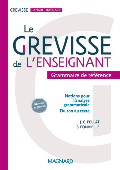 Le Grevisse de l'enseignant - Grammaire de référence