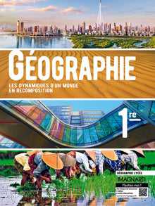 Géographie 1re (2019) - Manuel élève: Les dynamiques d'un monde en recomposition
