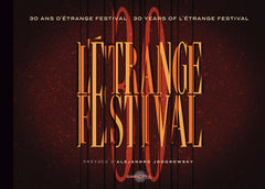 30 ans de Festival de L'Etrange Festival
