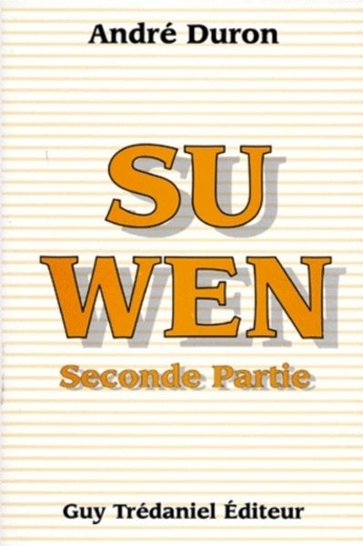 Su Wen, tome 2