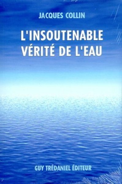 L'insoutenable vérité de l'eau