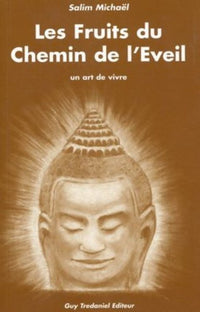 Les Fruits du chemin de l'éveil