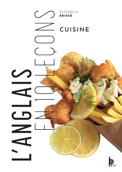 Anglais en 10 leçons - Cuisine