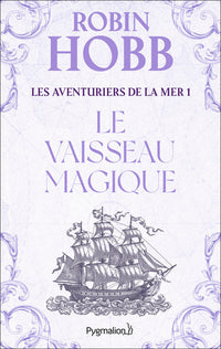 Le vaisseau magique