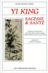 Yi King : Sagesse et Santé