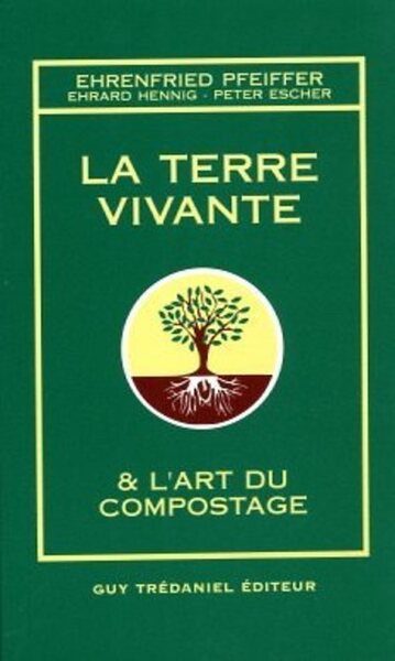 La terre vivante et l'art du compostage