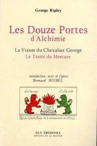 Douze portes d'alchimie - La vision du chevalier George