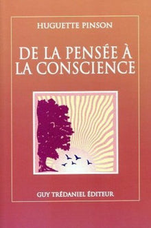 De la pensée à la conscience