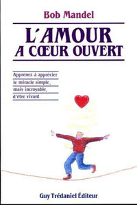 L'amour à coeur ouvert