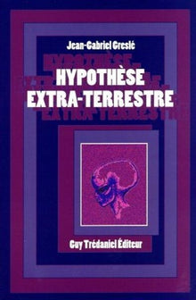 Hypothèse extra-terrestre