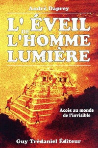L'éveil de l'homme lumière