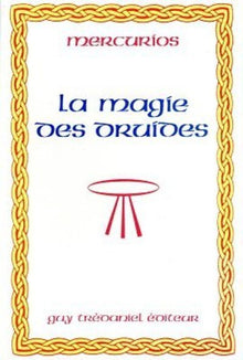 La magie des druides
