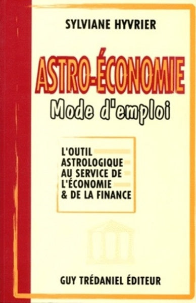 Astro - économie mode d'emploi