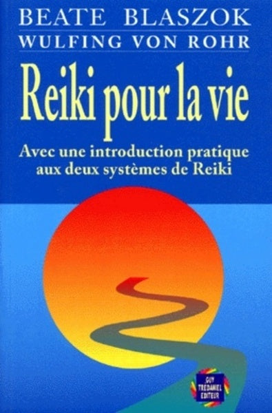 Reiki pour la vie