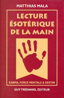 Lecture ésotérique de la main