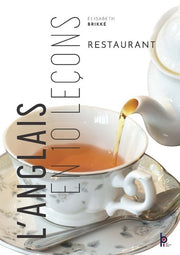 L'anglais en 10 leçons : Restaurant